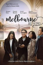 กรอรักกลับเมลเบิร์น Melbourne Rewind (2016)