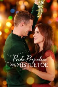 Pride, Prejudice and Mistletoe (2019) บรรยายไทย