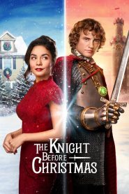 อัศวินก่อนวันคริสต์มาส The Knight Before Christmas (2019) Netflix