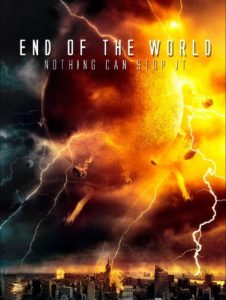 ฝนมฤตยูดับโลก End of the World (2013)