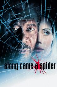 ฝ่าแผนนรก ซ้อนนรก Along Came a Spider (2001)