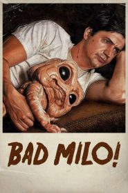 เบ่งมาขย้ำ Bad Milo (2013)