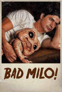 เบ่งมาขย้ำ Bad Milo (2013)