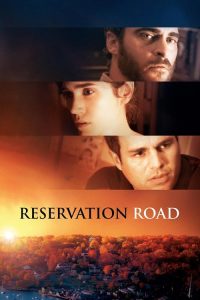 สองชีวิตหนึ่งโศกนาฏกรรมบรรจบ Reservation Road (2007)