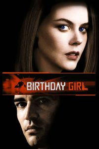 ซื้อเธอมาปล้น Birthday Girl (2001)