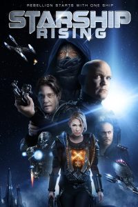 ยานรบถล่มจักรวาล Starship Rising (2014)