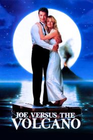 บิ๊กโจภูเขาไฟ Joe Versus the Volcano (1990)