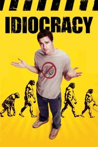 อัจฉริยะผ่าโลกเพี้ยน Idiocracy (2006)