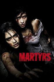 ฝังแค้นรออาฆาต Martyrs (2008)