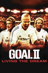โกล์ เกมหยุดโลก 2 Goal! II: Living the Dream (2007)