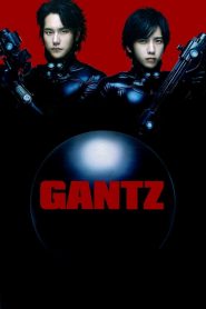 สาวกกันสึ พันธุ์แสบสังหาร Gantz (2010)