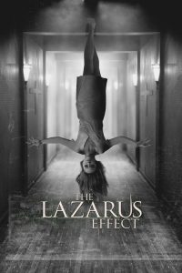 โปรเจกต์ชุบตาย The Lazarus Effect (2015)