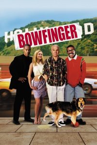 โบว์ฟิงเกอร์ เปิดกระโปงฮอลลีวู้ด Bowfinger (1999)