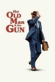 สิงห์เฒ่าปล้นพันธุ์เก๋า The Old Man & the Gun (2018)