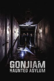 จิตเวช เขตอาถรรรพ์ Gonjiam: Haunted Asylum (2018)