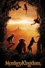 อาณาจักรลิง จากป่าไม้สู่ป่าเมือง Monkey Kingdom (2015)