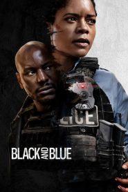 แบล็คแอนด์บลู พลิกแผนลับ สับตำรวจ Black and Blue (2019)