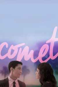 ตกหลุมรักกลางใจโลก Comet (2014)