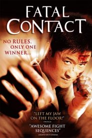 ปะ ฉะ ดะ คนอัดคน Fatal Contact (2006)