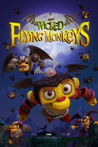 วีรบุรุษแห่งอ๊อซ ฮีโร่จ๋อติดปีก Wicked Flying Monkeys (2015)