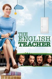 ครูใสหัวใจสะออน The English Teacher (2013)
