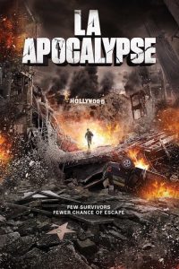 มหาวินาศแอล.เอ. LA Apocalypse (2014)