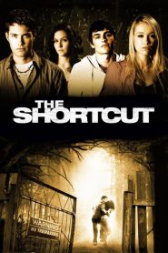 ทางลัด ตัดชีพ The Shortcut (2009)