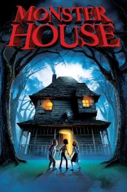 บ้านผีสิง Monster House (2006)