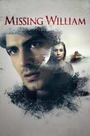 อดีตรัก แรงปรารถนา Missing William (2014)