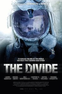 ปิดตายหลุมนิรภัยท้านรก The Divide (2011)