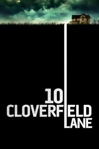10 โคลเวอร์ฟิลด์ เลน 10 Cloverfield Lane (2016)