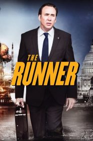 วีรบุรุษเปื้อนบาป The Runner (2015)