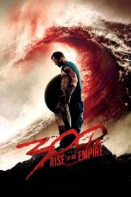 300 มหาศึกกำเนิดอาณาจักร 300: Rise of an Empire (2014)