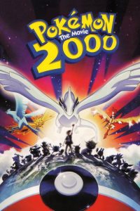 โปเกมอน เดอะมูฟวี่ 2 ตอน ลูเกีย จ้าวแห่งทะเลลึก Pokémon: The Movie 2000 (1999)