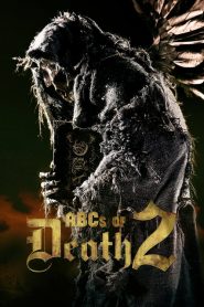 บันทึกลำดับตาย 2 ABCs of Death 2 (2014)