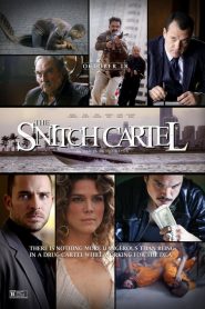 ทรชนโค่นมาเฟีย The Snitch Cartel (2012)