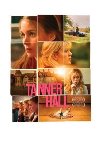 เทนเนอร์ ฮอลล์ สวรรค์รักไม่สิ้นสุด Tanner Hall (2009)