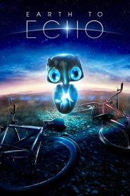 เอิร์ธทูเอคโค่ เพื่อนจักรกลสู้ทะลุจักรวาล Earth to Echo (2014)