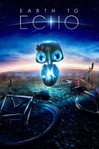 เอิร์ธทูเอคโค่ เพื่อนจักรกลสู้ทะลุจักรวาล Earth to Echo (2014)