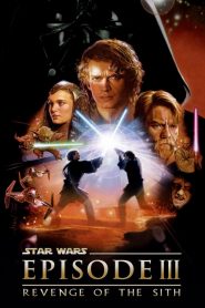 สตาร์ วอร์ส เอพพิโซด 3: ซิธชำระแค้น Star Wars: Episode III – Revenge of the Sith (2005)