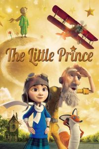 เจ้าชายน้อย The Little Prince (2015)