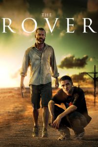 ดุกระแทกเดือด The Rover (2014)