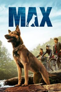 แม็กซ์ สี่ขาผู้กล้าหาญ Max (2015)