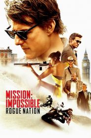 มิชชั่น:อิมพอสซิเบิ้ล 5 Mission: Impossible – Rogue Nation (2015)