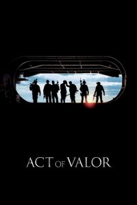 หน่วยพิฆาต ระห่ำกู้โลก Act of Valor (2012)