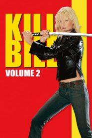 นางฟ้าซามูไร 2 Kill Bill: Vol. 2 (2004)