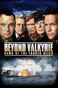ปฏิบัติการฝ่าสมรภูมิอินทรีเหล็ก Beyond Valkyrie: Dawn of the Fourth Reich (2016)