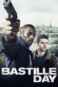 ดับเบิ้ลระห่ำ ดับเบิ้ลระอุ Bastille Day (2016)