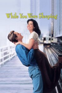 ถนอมดวงใจไว้ให้รักแท้ While You Were Sleeping (1995)