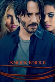 ล่อมาเชือด Knock Knock (2015)